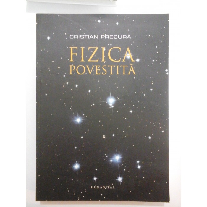FIZICA POVESTITA - Cristian Presura FIZICA POVESTITA - Cristian Presura